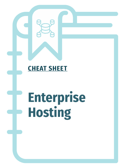 Enterprise Hosting Cheat Sheet